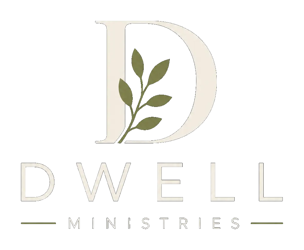 Dwell Ministries